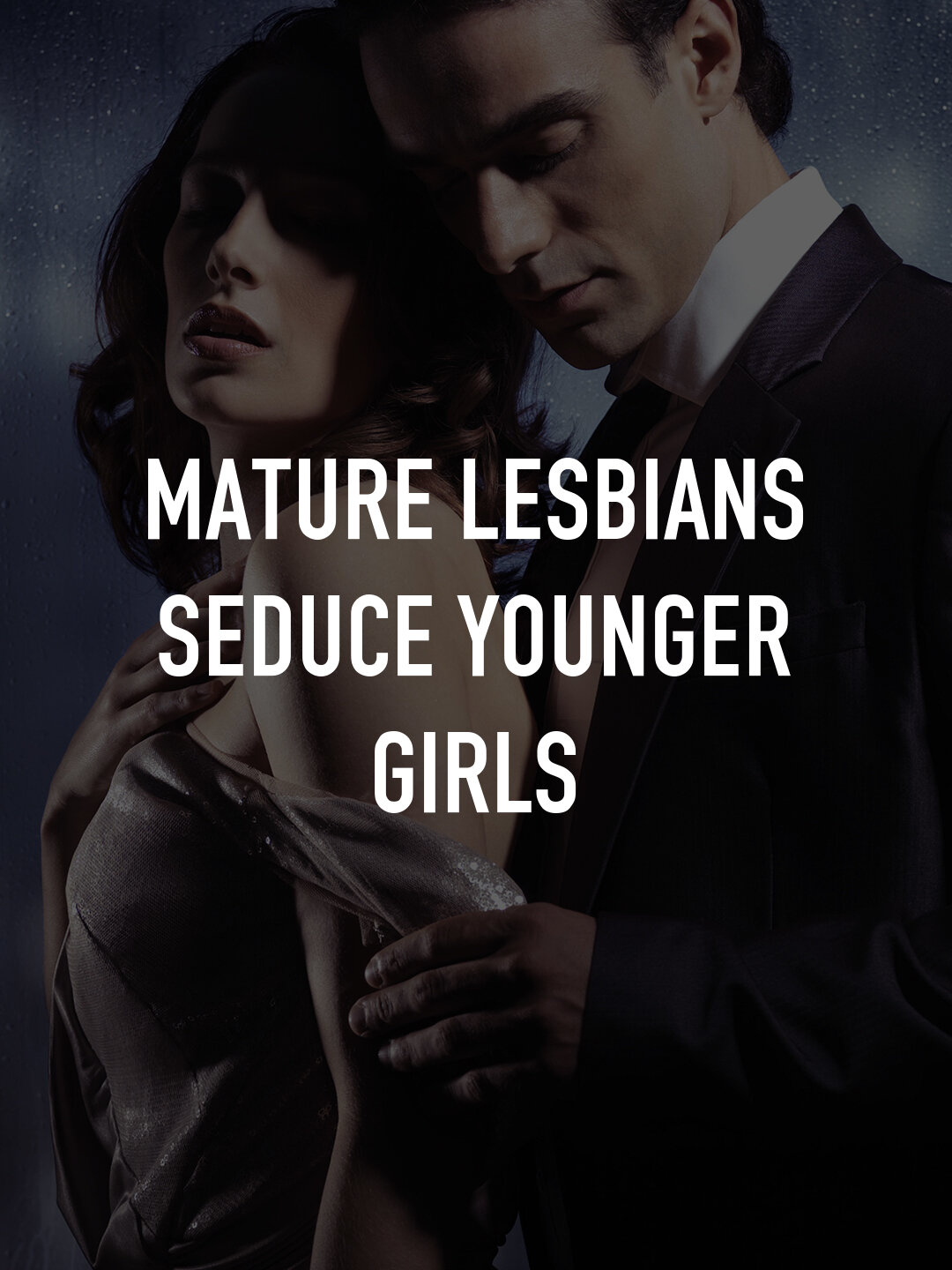 Mature Lesbians Seduce Younger Girls | TV.nu