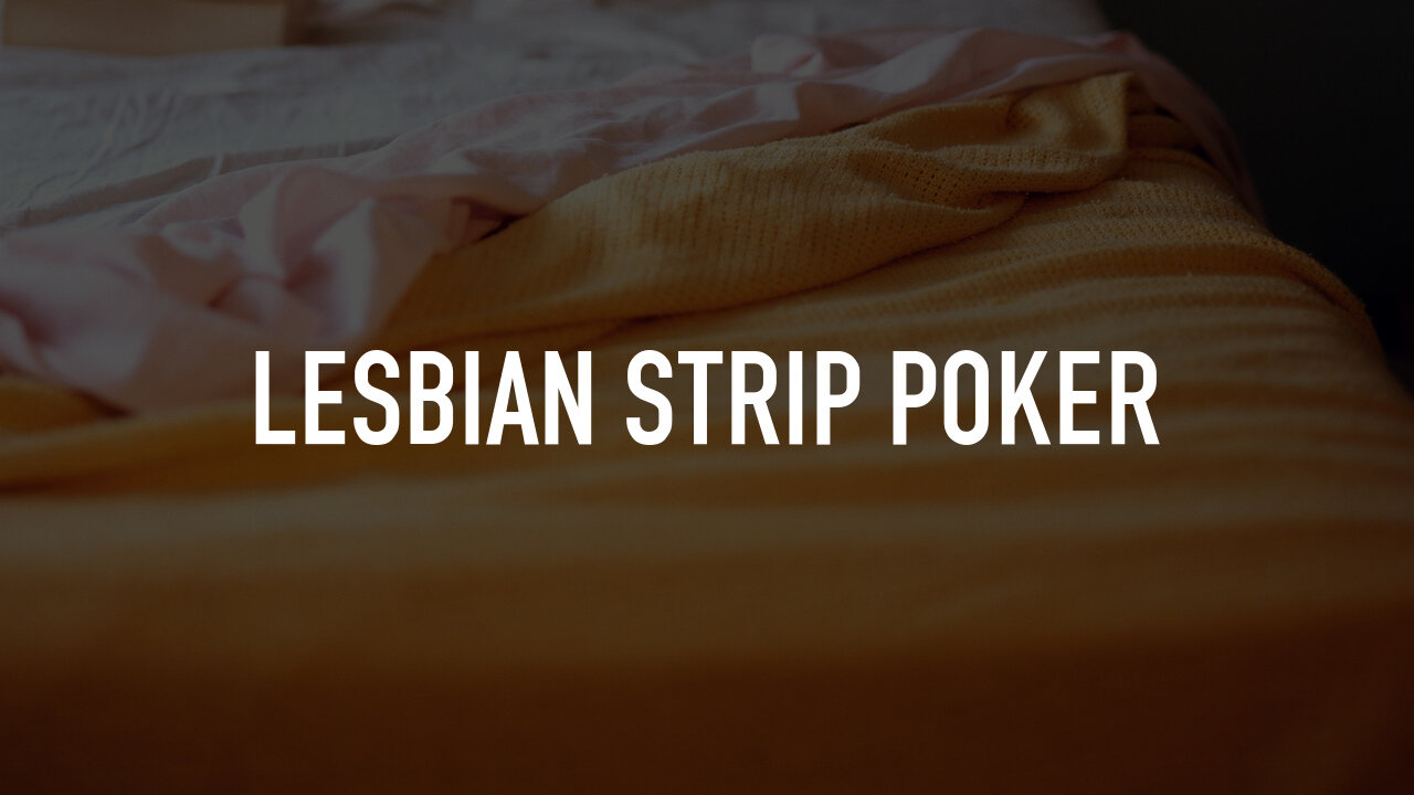 Lesbian Strip Poker | TV.nu