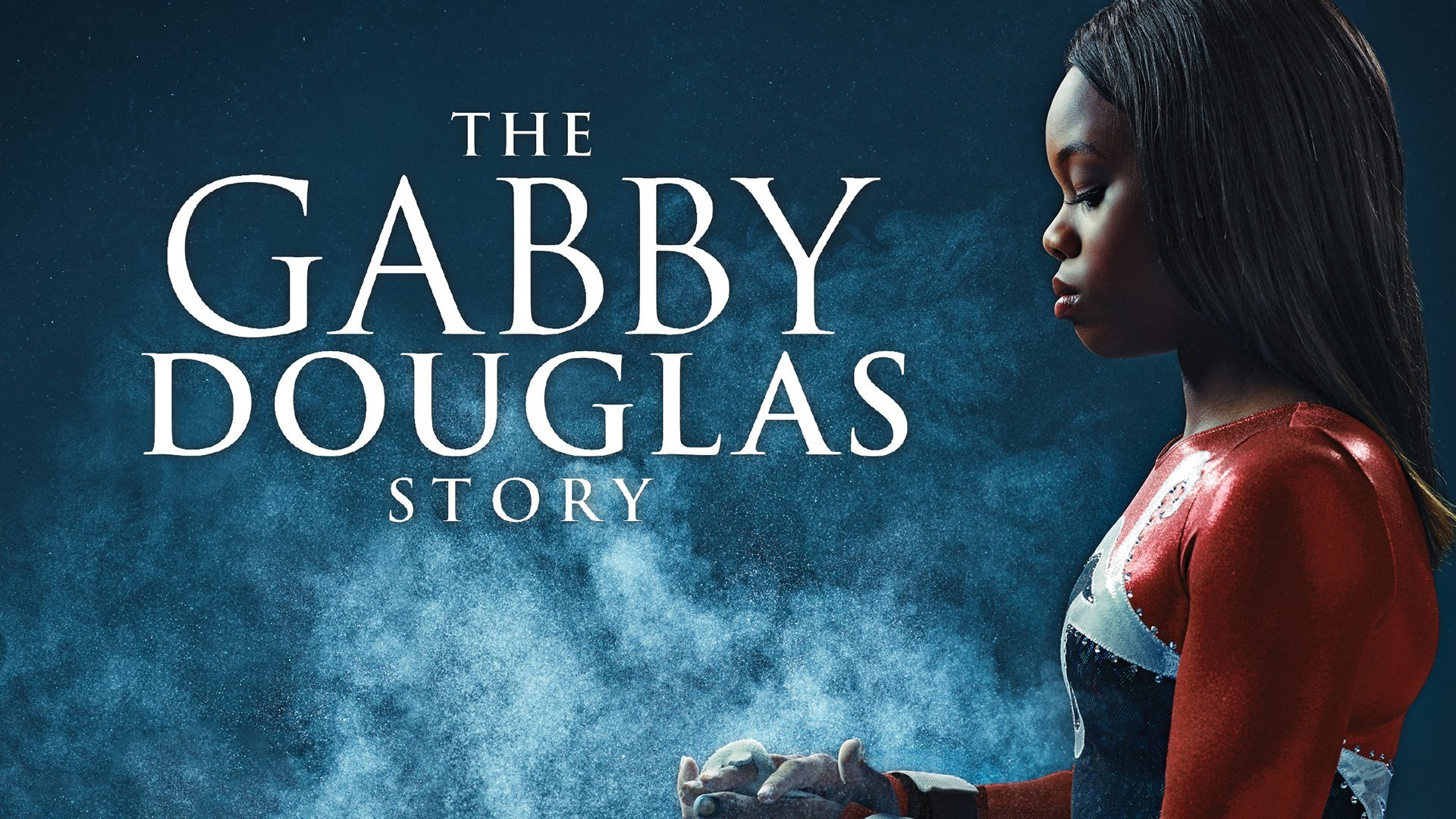 The Gabby Douglas Story - Streama Online | TV.nu