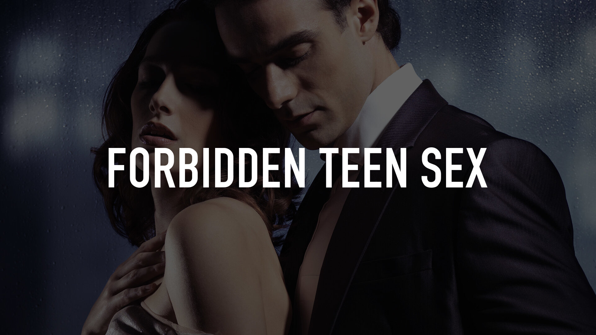 Forbidden Teen (18 Plus) Sex | TV.nu