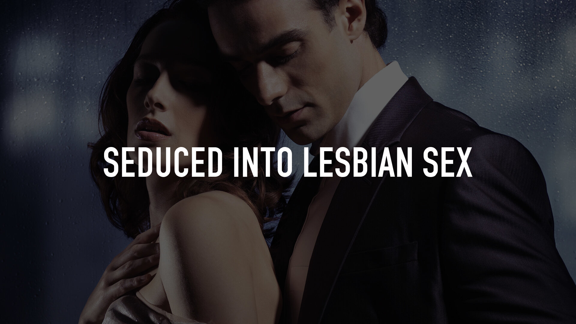 Seduced Into Lesbian Sex | TV.nu