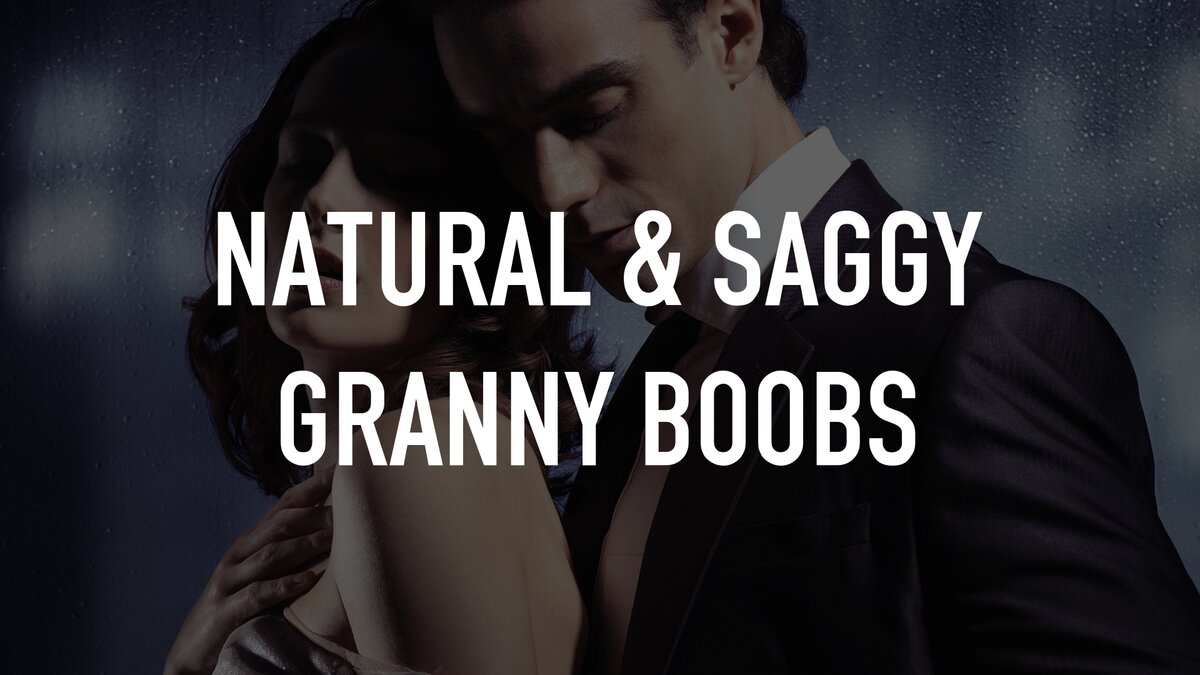 Natural & Saggy Granny Boobs | TV.nu