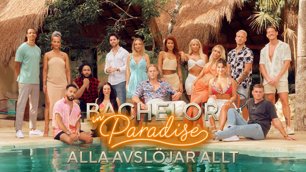 Bachelor in Paradise Sverige Alla avslöjar allt säsong 1