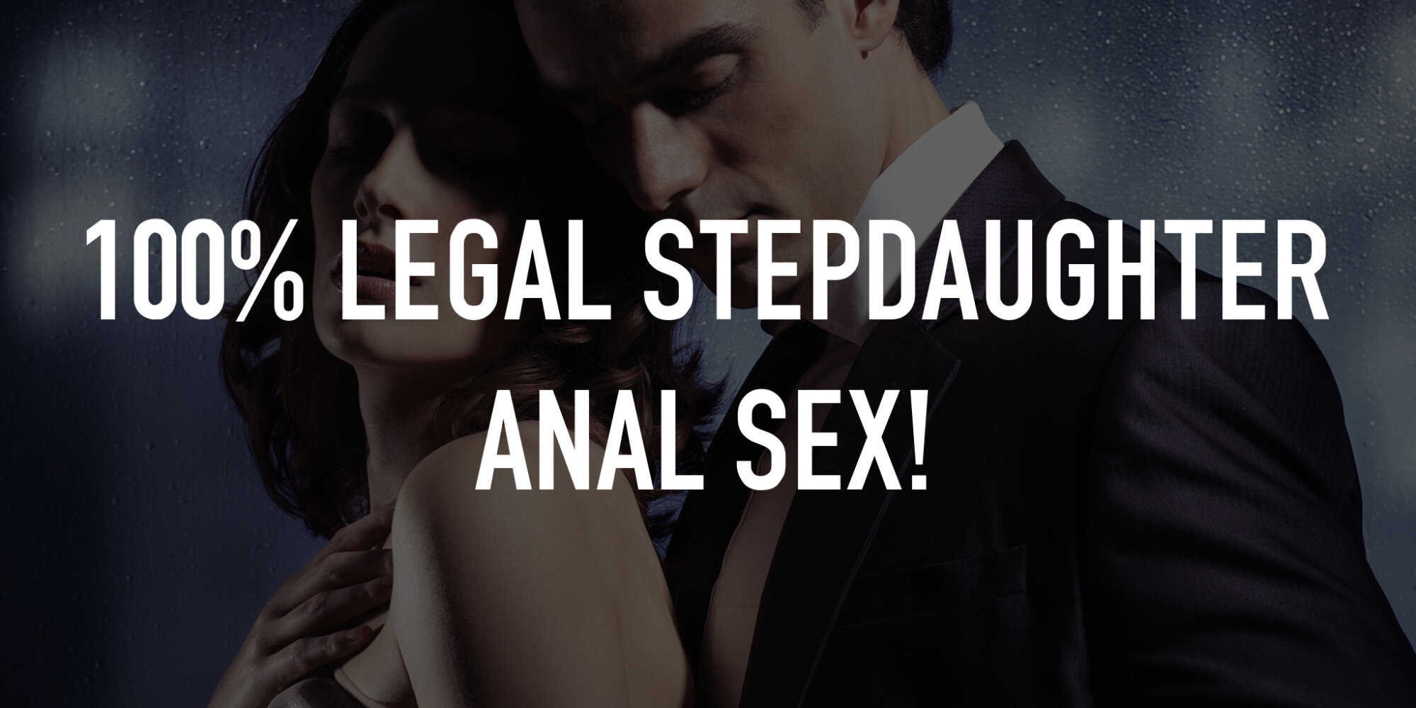 100% Legal Stepdaughter Anal Sex! | TV.nu