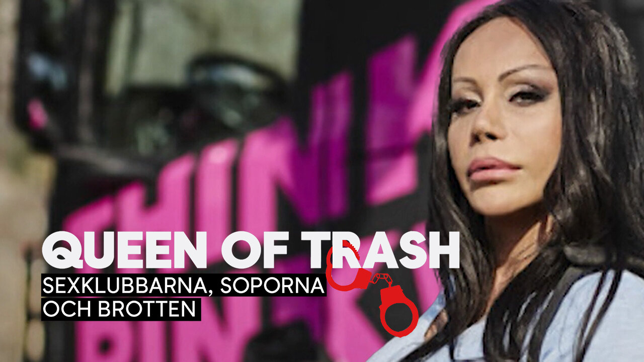 Queen of trash - sexklubbarna, soporna och brotten - Streama online | TV.nu