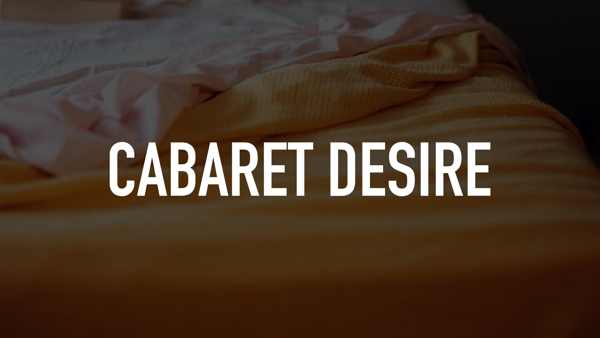 Cabaret Desire | TV.nu