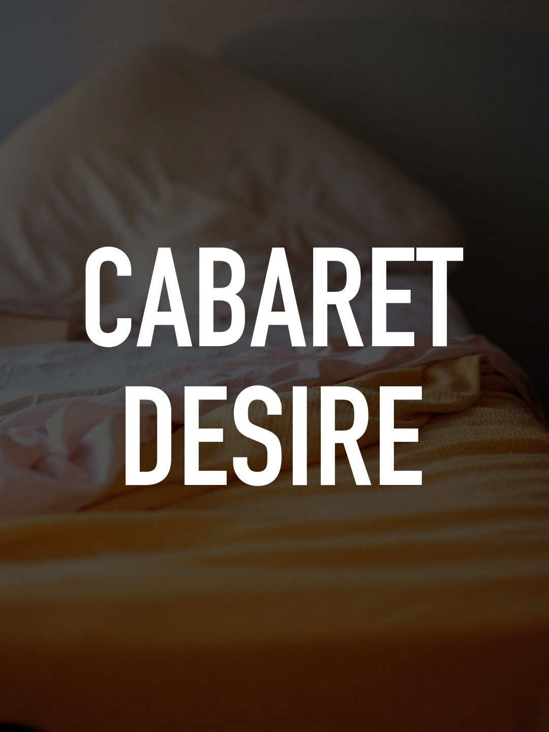 Cabaret Desire | TV.nu