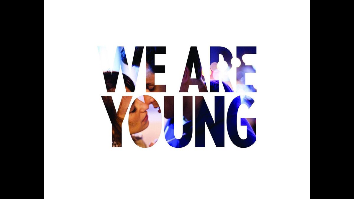 Tonight we are young