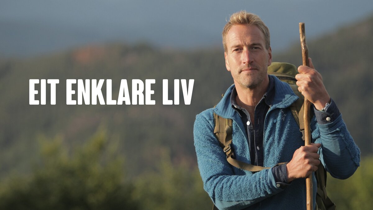 Ben Fogle Return to the Wild Se på TV TV.nu