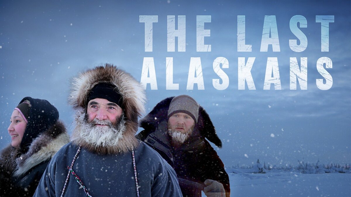 The Last Alaskans Se på TV & Streama online TV.nu