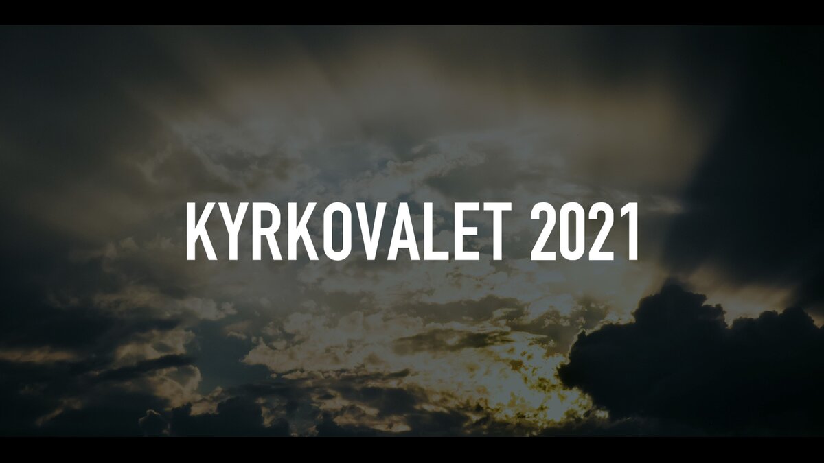 Kyrkovalet 2021 på Kanal 10 Lör 31 jul 22:30